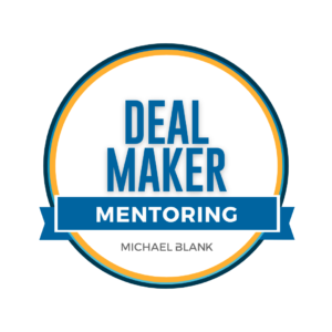 Deal Maker Mentoring