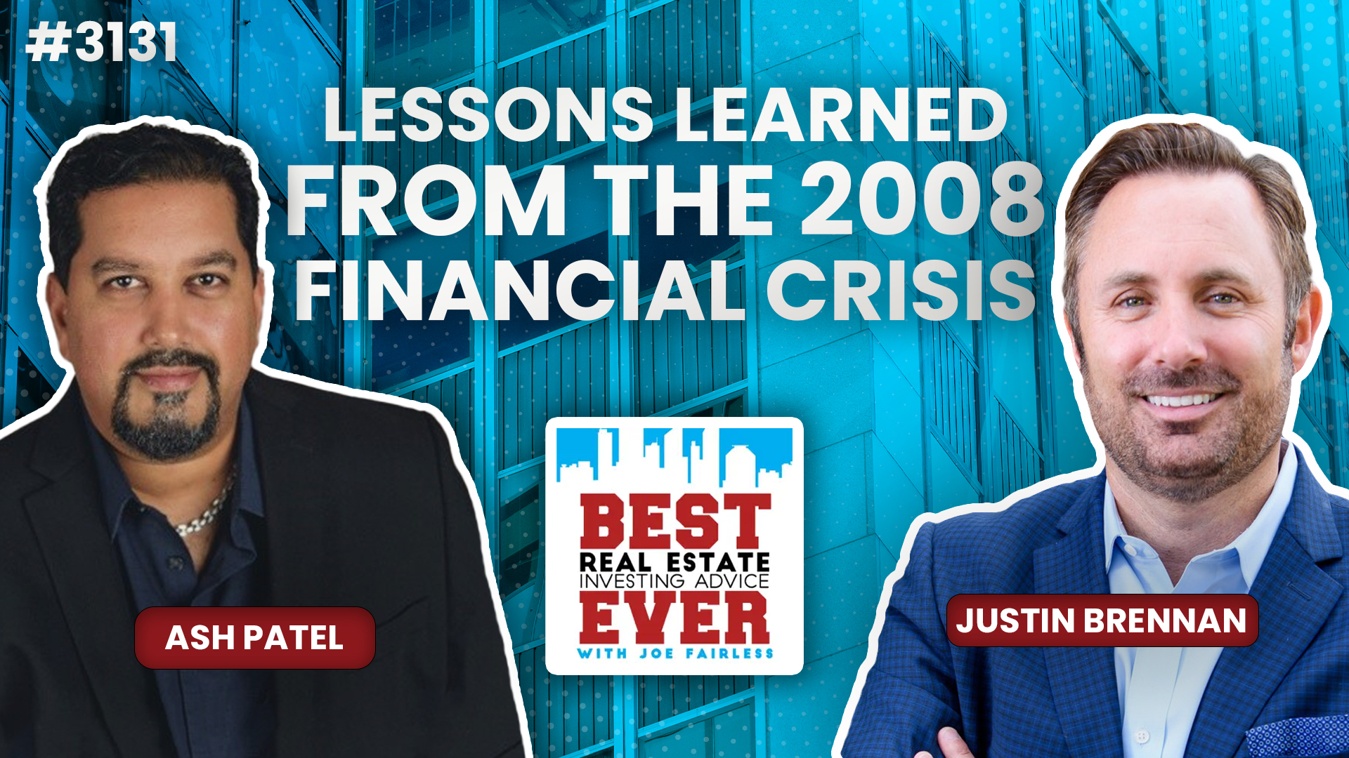 JF3131: Lessons Learned from the 2008 Financial Crisis ft. Justin Brennan