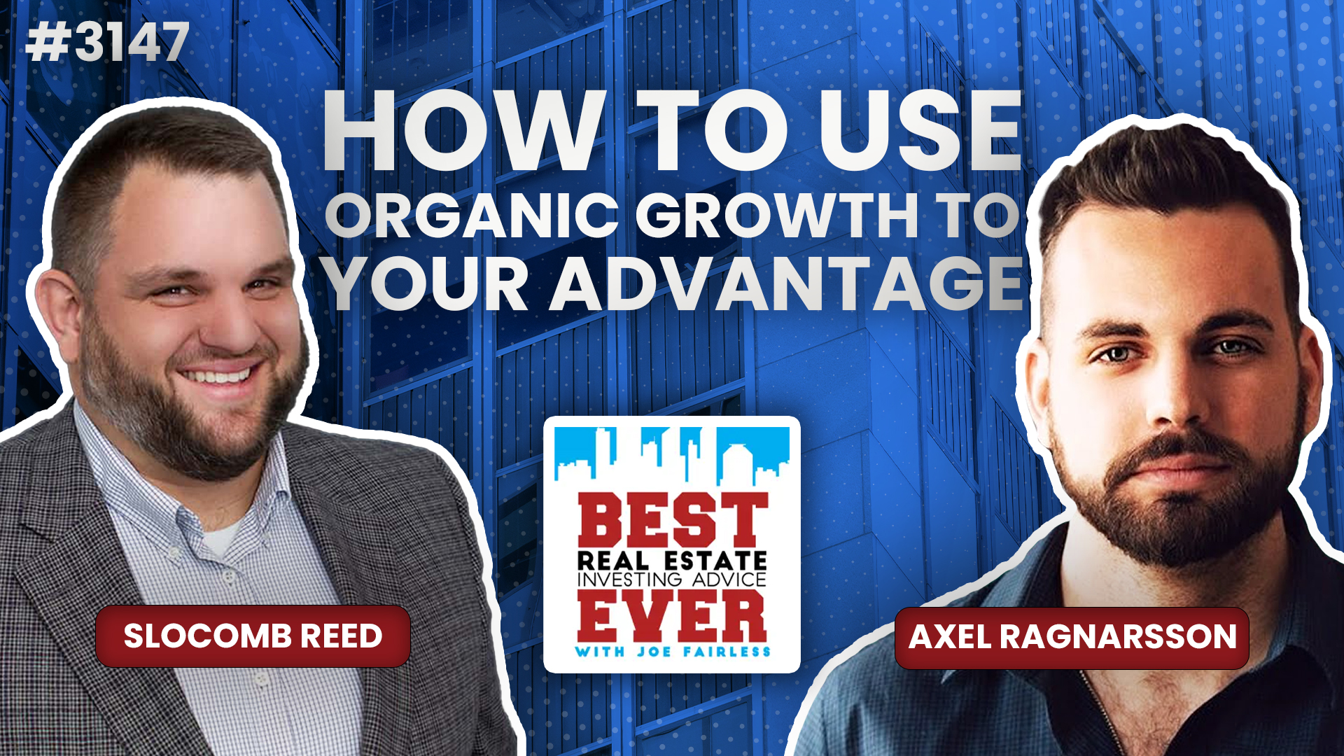 JF3147: How to Use Organic Growth to Your Advantage ft. Axel Ragnarsson