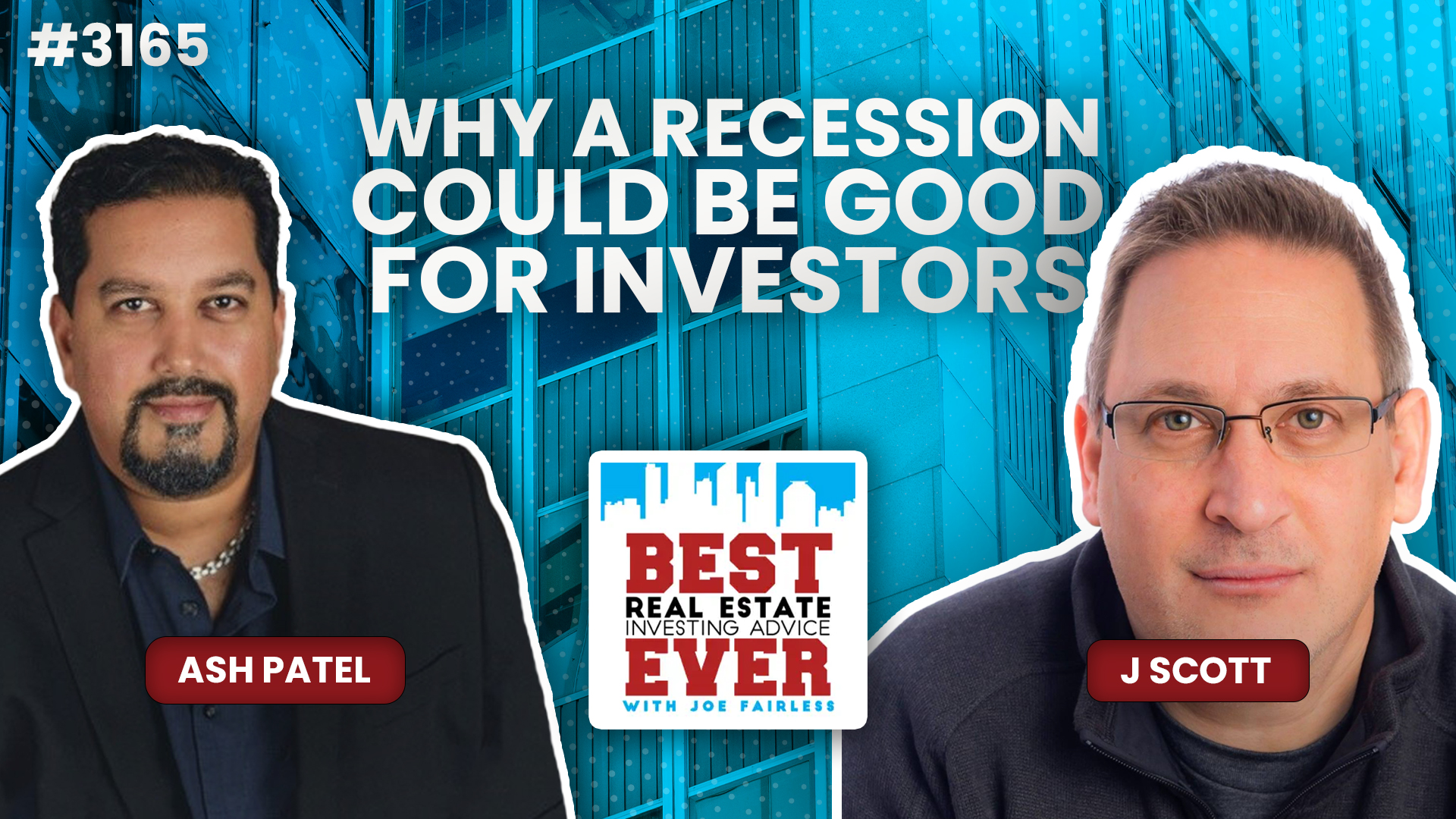 JF3165 Why a Recession Could Be Good for Investors ft. J Scott