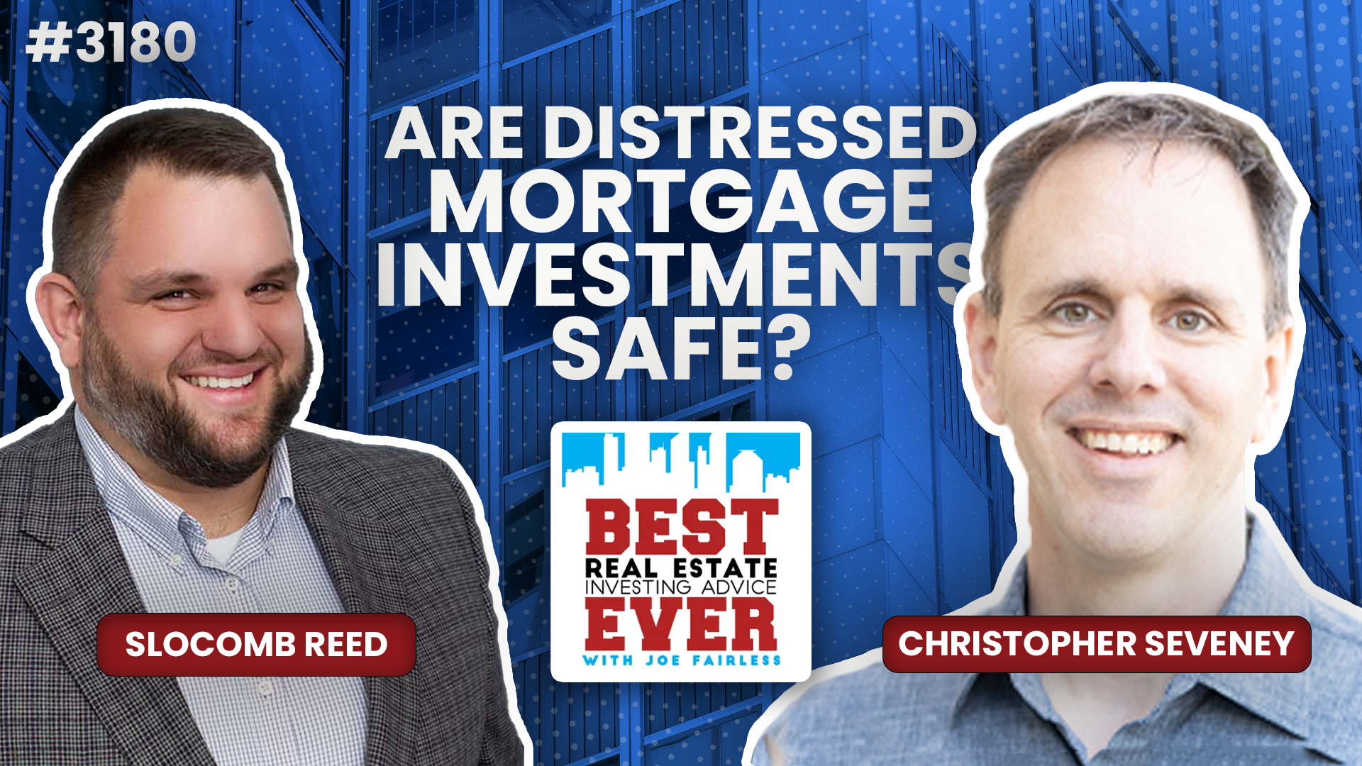 JF3180: Are Distressed Mortgage Investments Safe? ft. Christopher Seveney