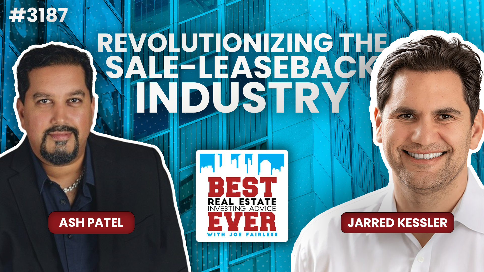 JF3187: Revolutionizing the Sale-Leaseback Industry ft. Jarred Kessler