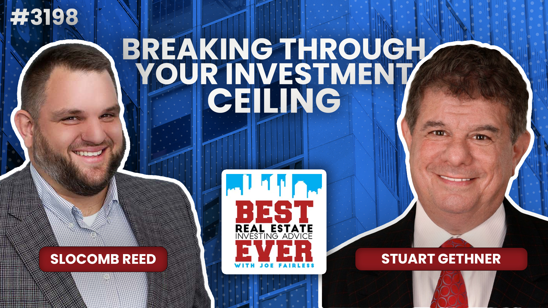 JF3198: Breaking Through Your Investment Ceiling ft. Stuart Gethner