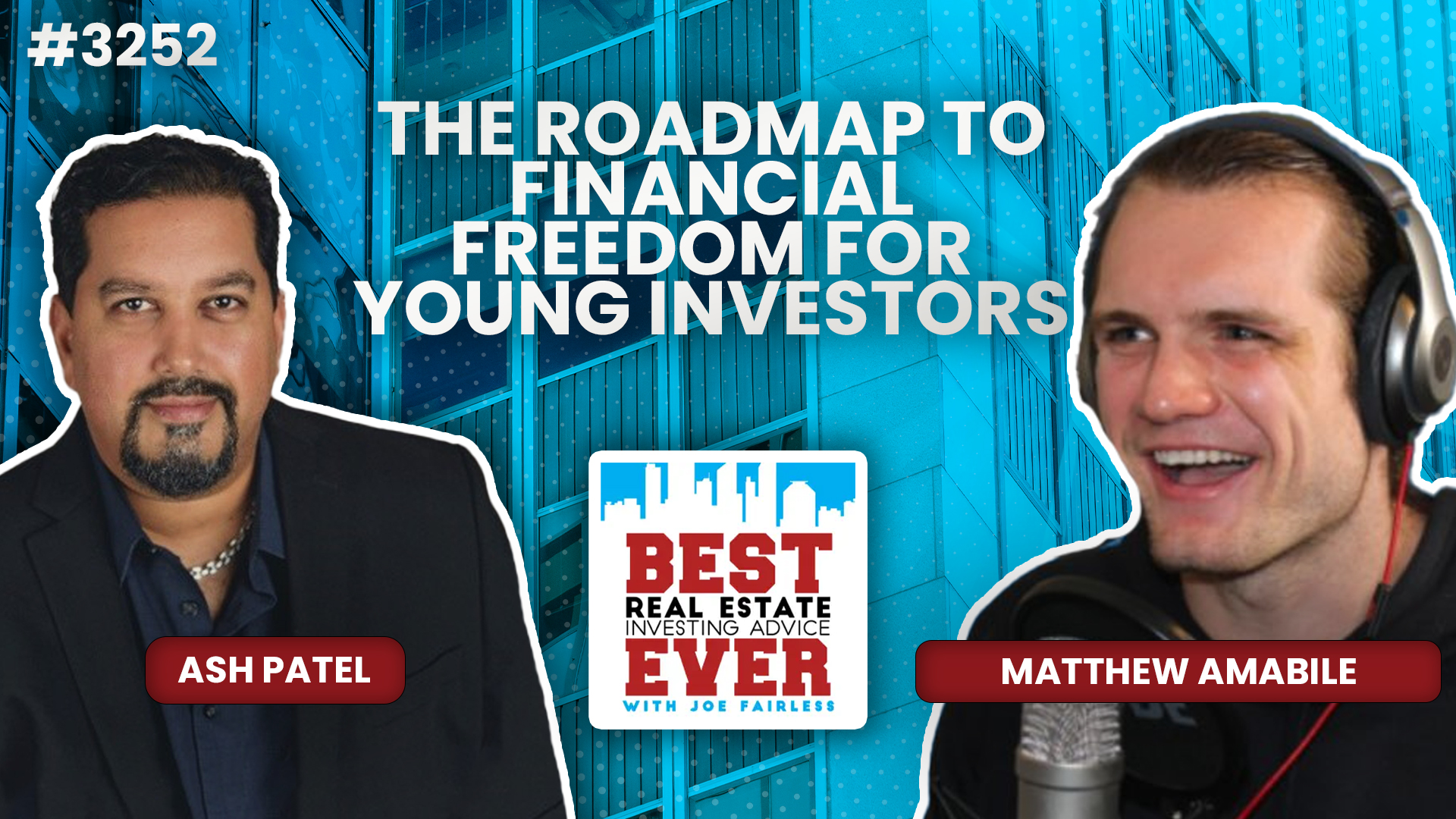 JF3252 Matthew Amabile — The Roadmap to Financial Freedom for Young