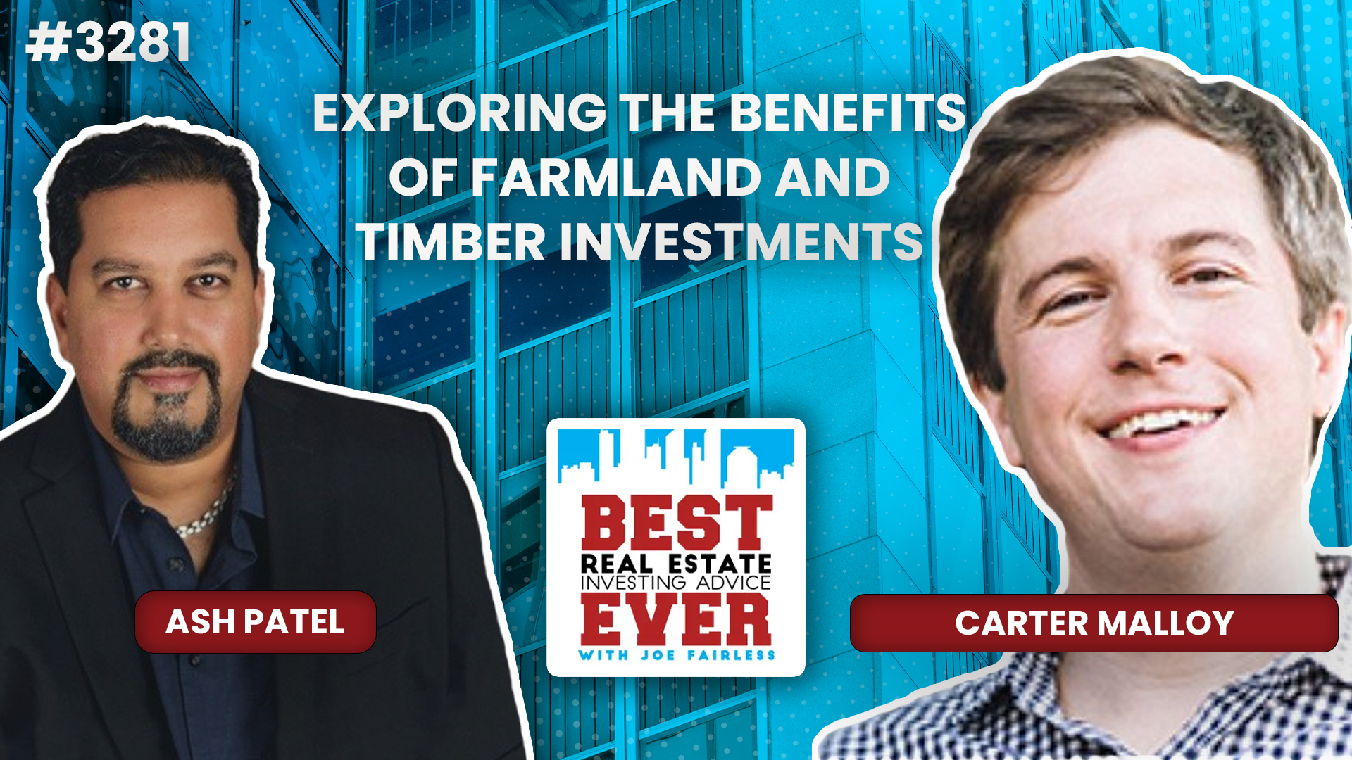 JF3281: Carter Malloy — Exploring the Benefits of Farmland and Timber Investments
