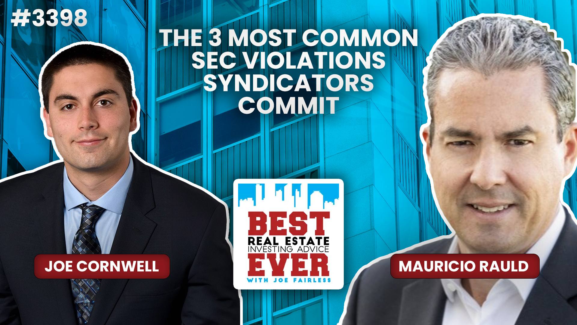 JF3398: The 3 Most Common SEC Violations Syndicators Commit ft. Mauricio Rauld