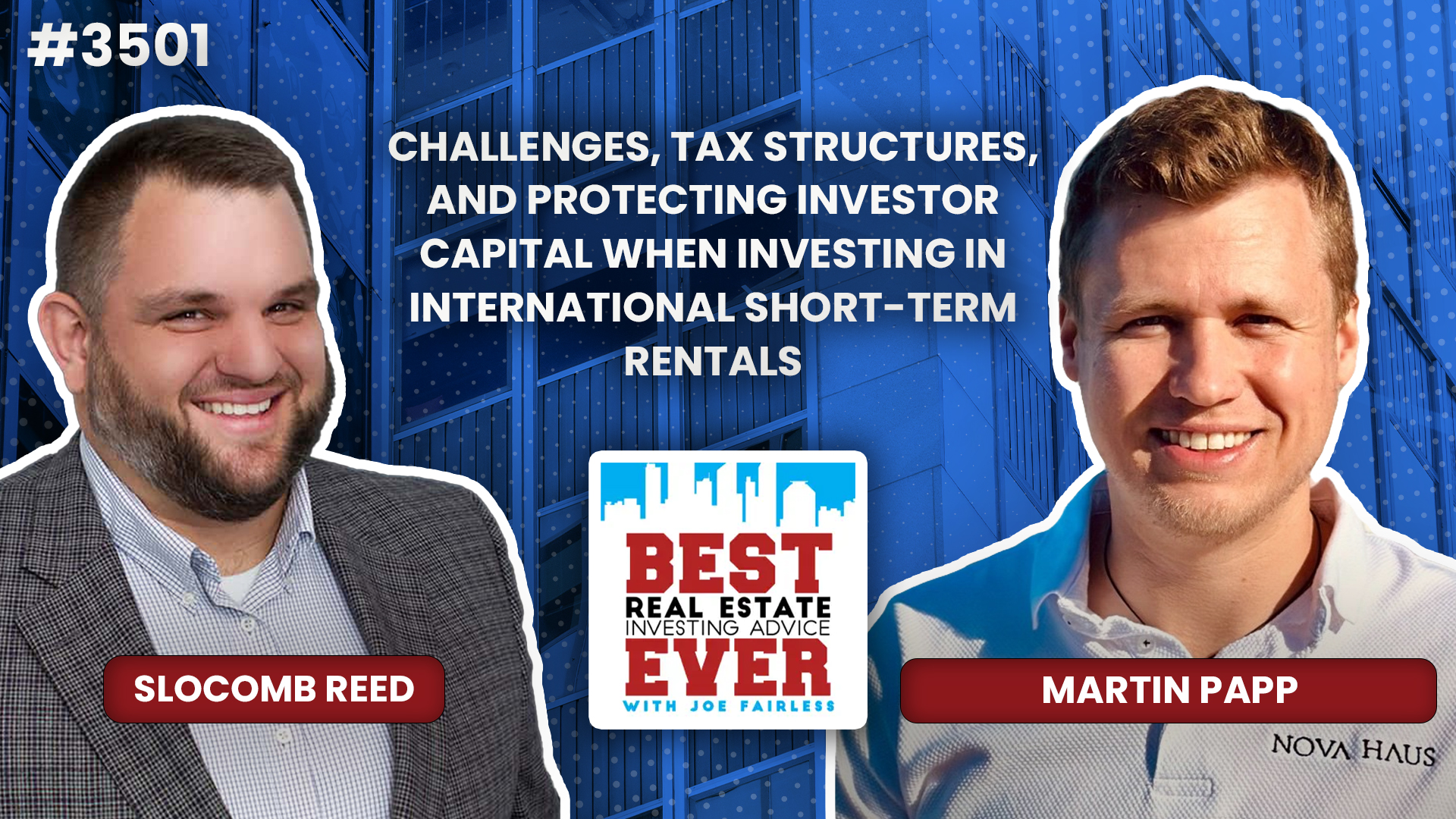 JF3501: Challenges, Tax Structures, and Protecting Investor Capital When Investing in International Short-Term Rentals ft. Martin Papp