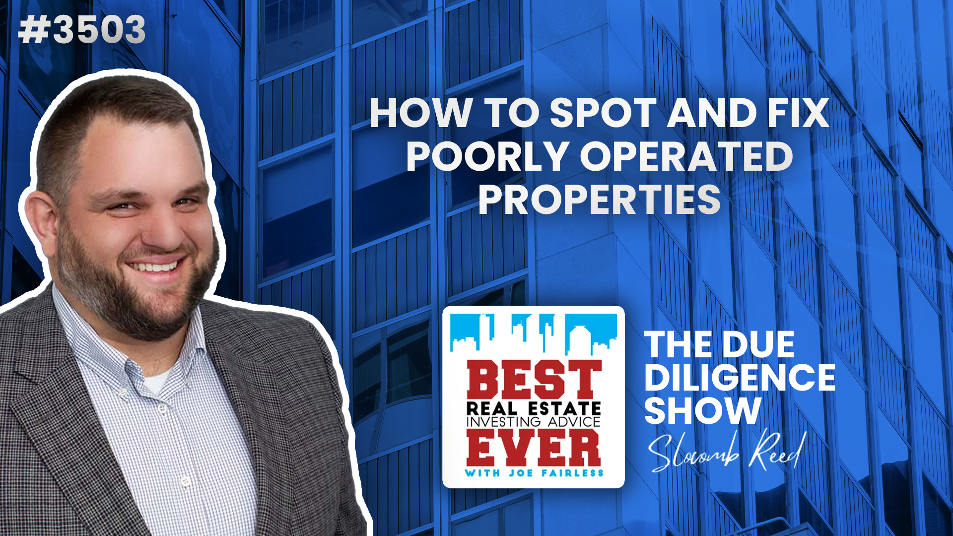JF3503: How to Spot and Fix Poorly Operated Properties — the Due Diligence Show ft. Adrian Otto