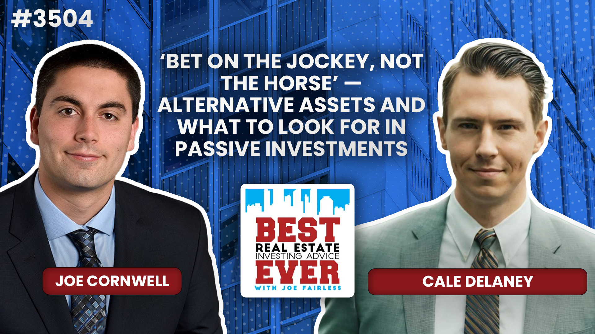 JF3504: ‘Bet on the Jockey, Not the Horse’ — Alternative Assets and What to Look for in Passive Investments ft. Jeremy Kuchenbecker