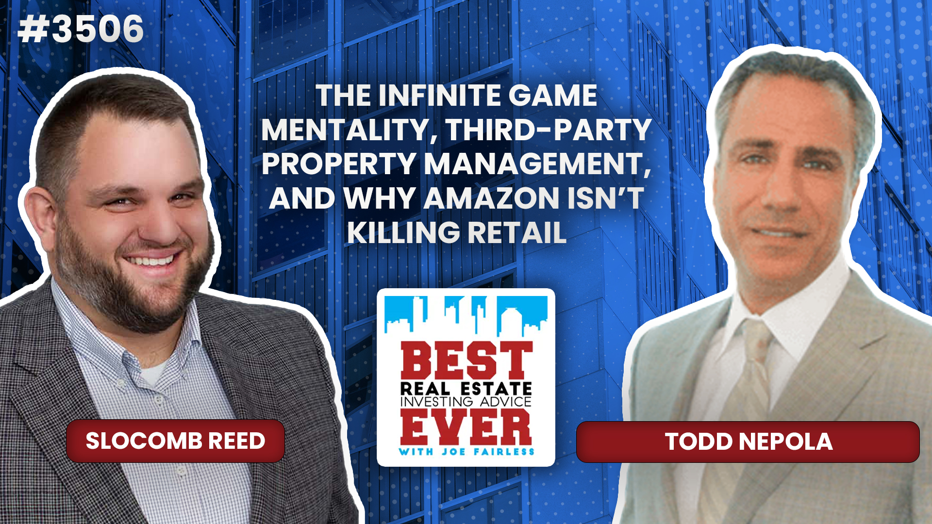 JF3506: The Infinite Game Mentality, Third-Party Property Management, and Why Amazon Isn’t Killing Retail ft. Todd Nepola