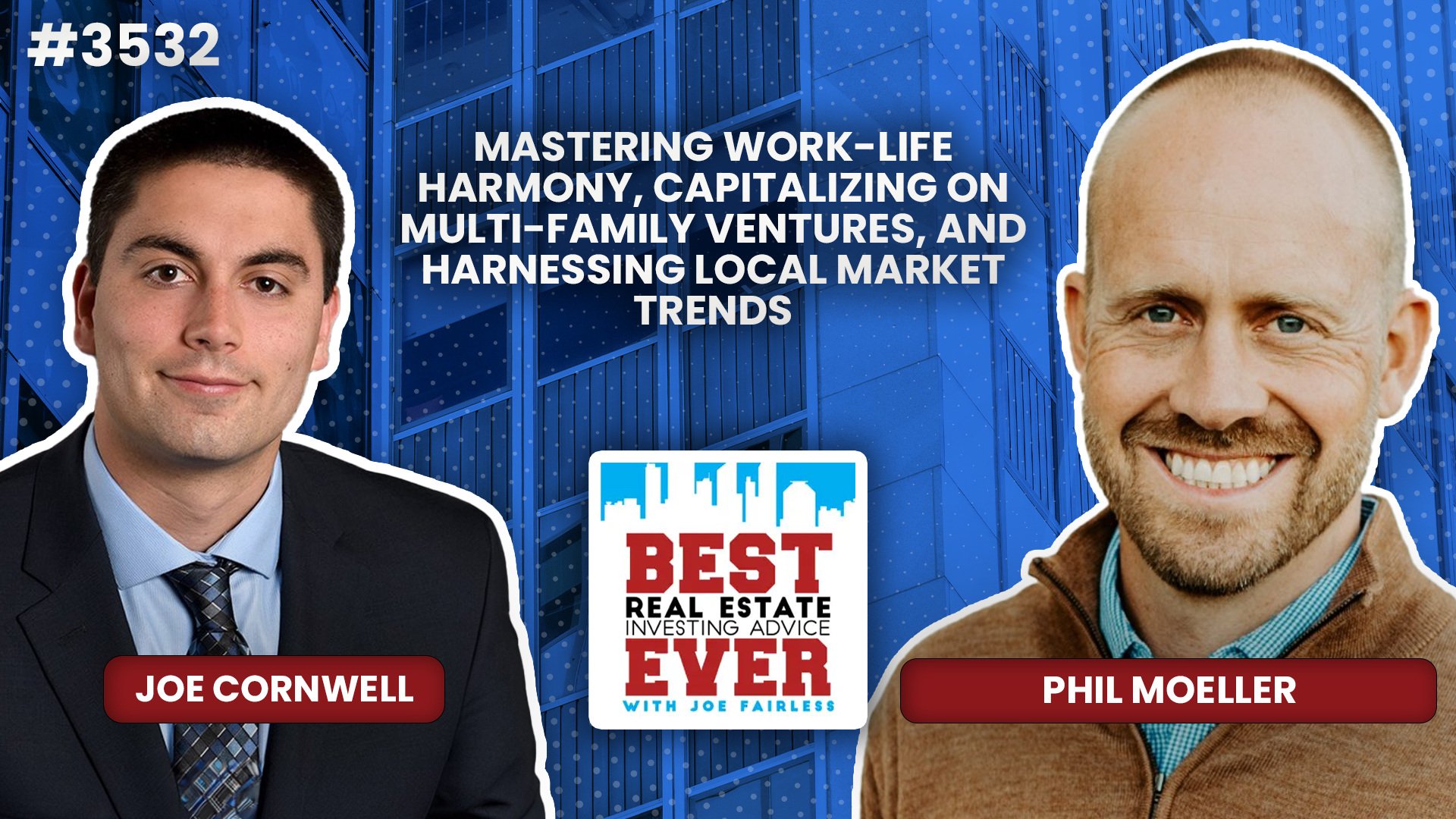 JF3532: Mastering Work-Life Harmony, Capitalizing on Multi-Family Ventures, and Harnessing Local Market Trends ft. Phil Moeller