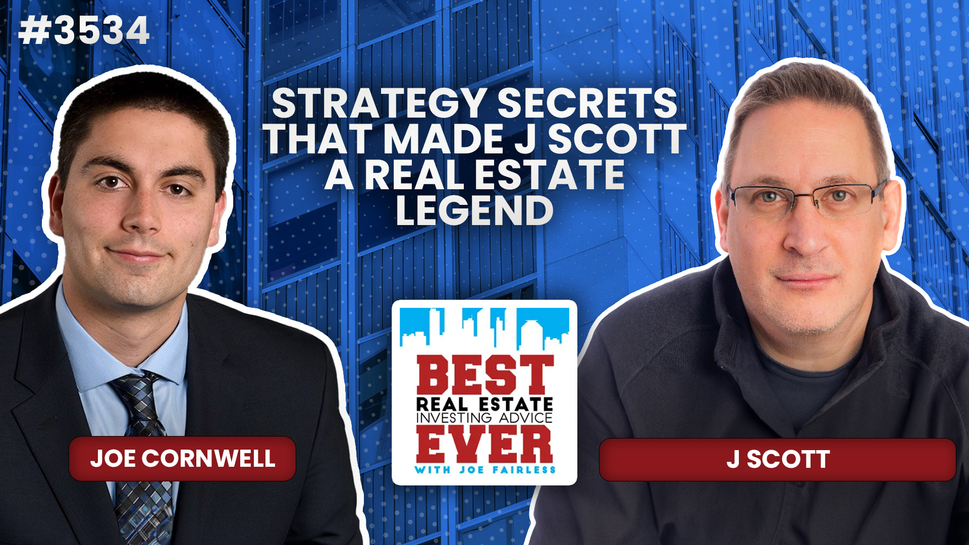 JF3534: Strategy Secrets That Made J Scott a Real Estate Legend — PLUS Flipping Regrets, Making Asymmetric Bets, and Advanced Diversification ft. J Scott