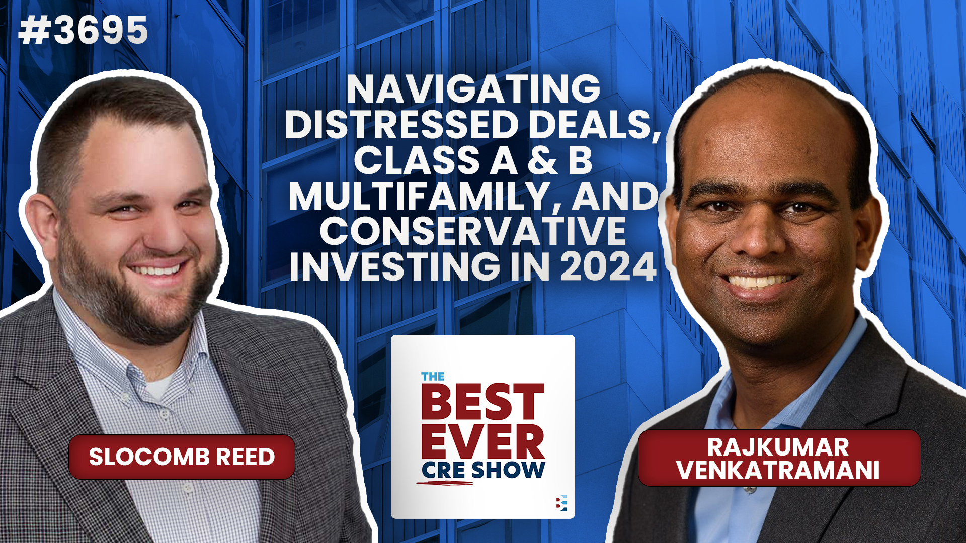 JF3695: Navigating Distressed Deals, Class A & B Multifamily, and Conservative Investing in 2024 ft. Rajkumar Venkatramani