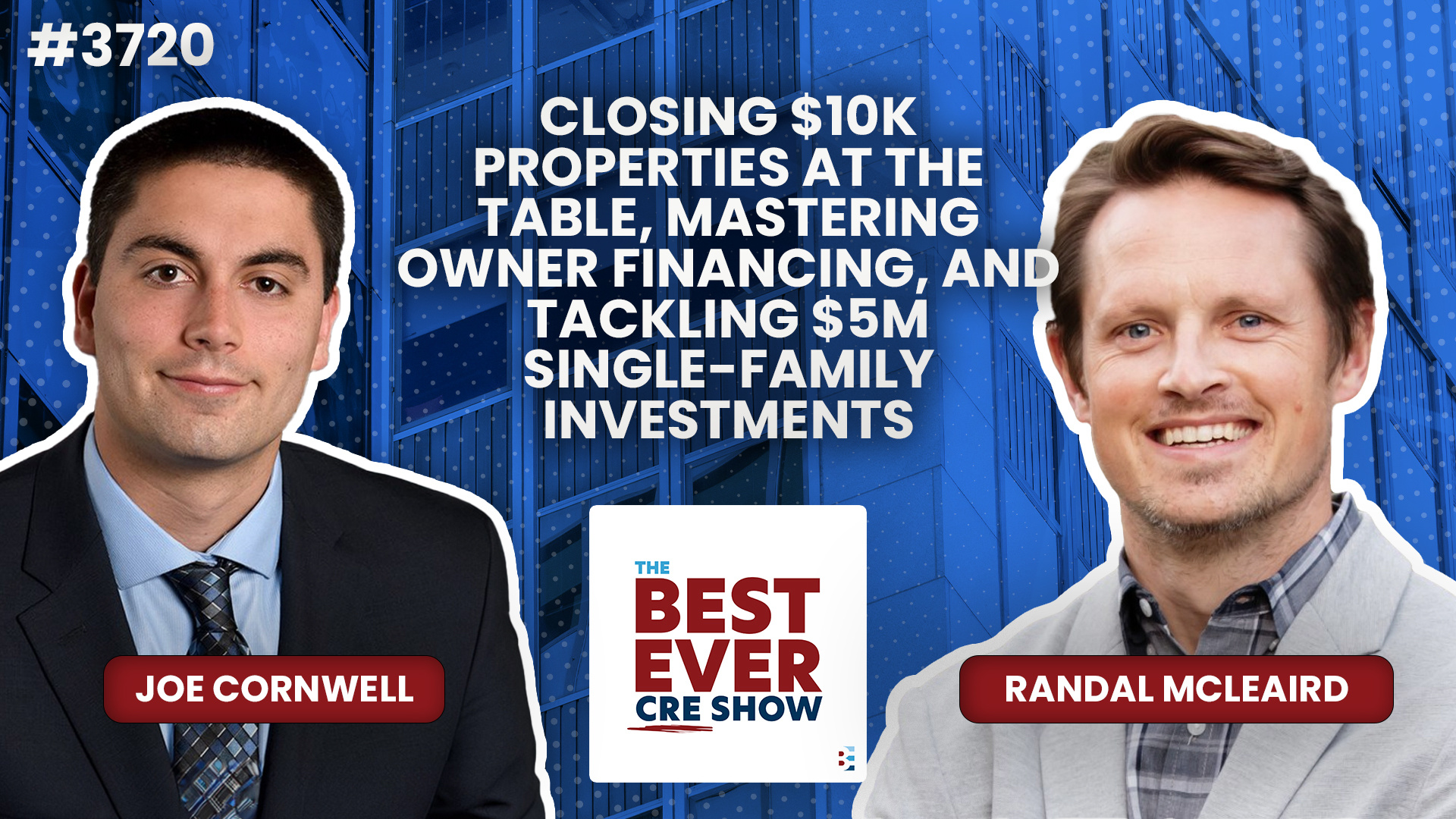 JF3720: Closing $10K Properties at the Table, Mastering Owner Financing, and Tackling $5M Single-Family Investments ft. Randal McLeaird