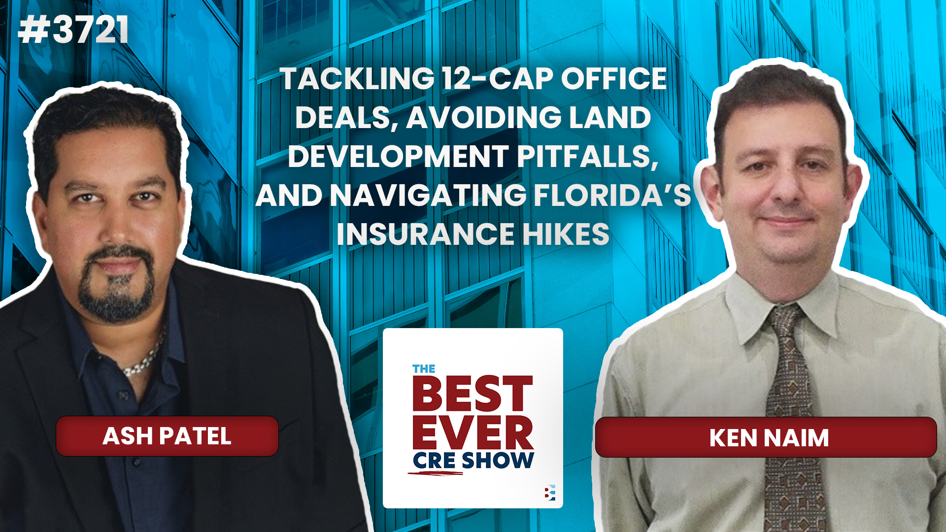 JF3721: Tackling 12-Cap Office Deals, Avoiding Land Development Pitfalls, and Navigating Florida’s Insurance Hikes ft. Ken Naim
