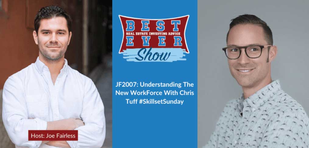 JF2007: Understanding The New WorkForce With Chris Tuff #SkillsetSunday