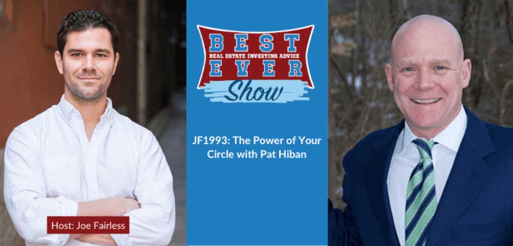 JF1993: The Power of Your Circle with Pat Hiban