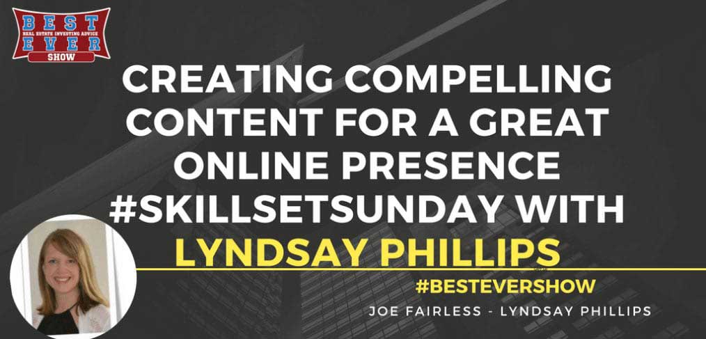 JF1279: Creating Compelling Content For A Great Online Presence #SkillSetSunday with Lyndsay Phillips