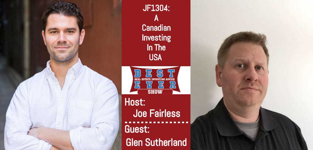 JF1304: A Canadian Investing In The USA with Glen Sutherland