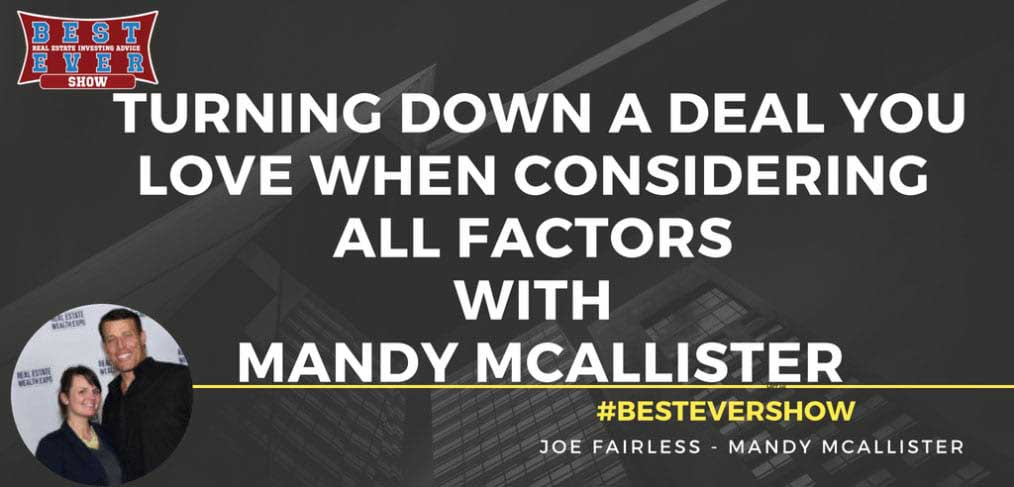 JF1397: Turning Down A Deal You Love When Considering All Factors with Mandy McAllister