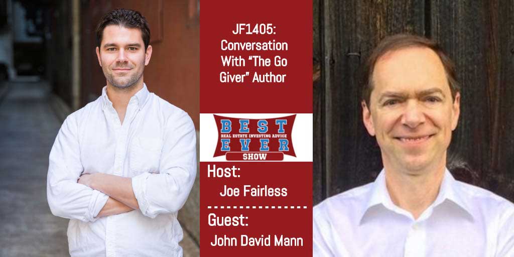 JF1405: Conversation With ?The Go Giver? Author with John David Mann