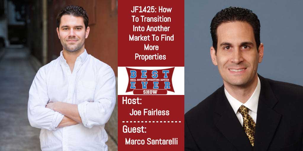 JF1425: How To Transition Into Another Market To Find More Properties #SituationSaturday with Marco Santarelli