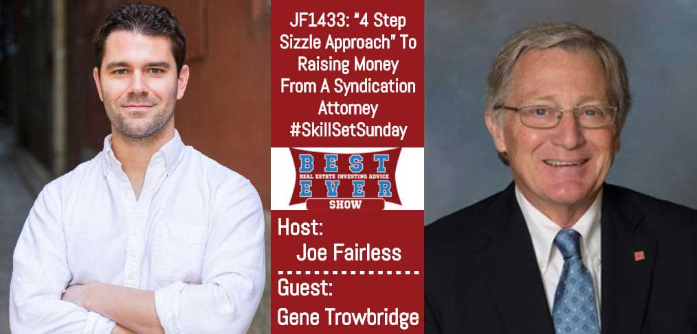 JF1433: 4 Step Sizzle Approach? To Raising Money From A Syndication Attorney