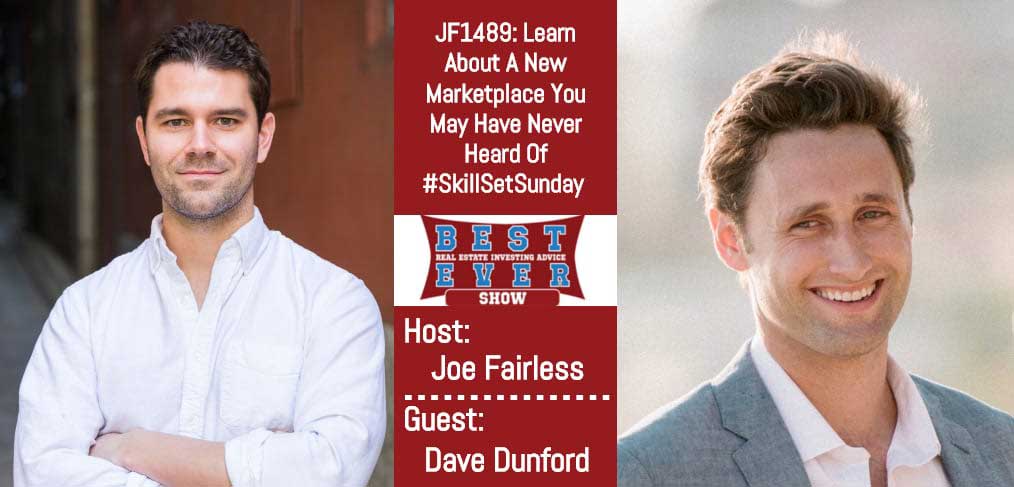 JF1489: Learn About A New Marketplace You May Have Never Heard Of #SkillSetSunday with Dave Dunford