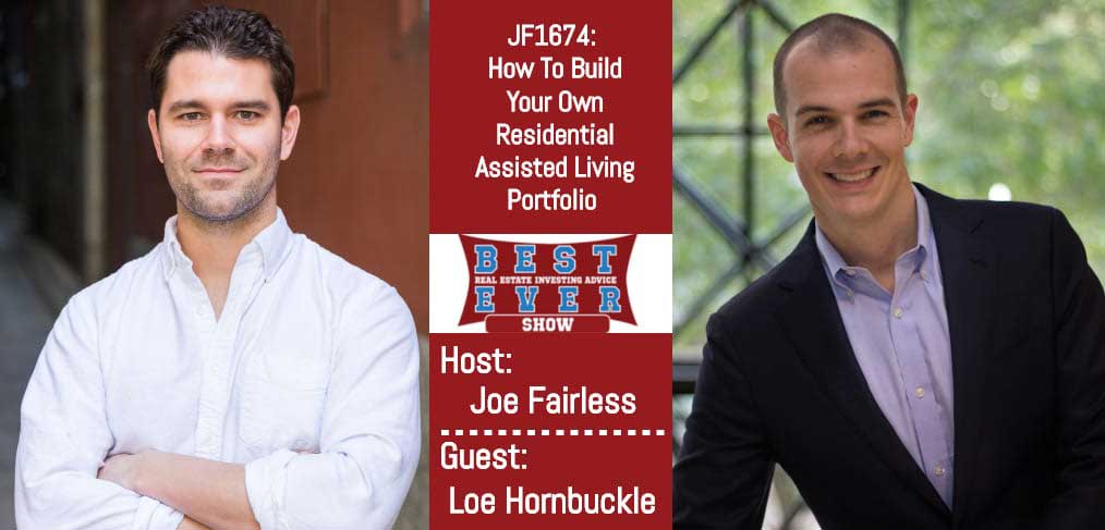 JF1674: How To Build Your Own Residential Assisted Living Portfolio