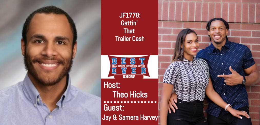 JF1778: Gettin' That Trailer Cash with Jay & Samera Harvey
