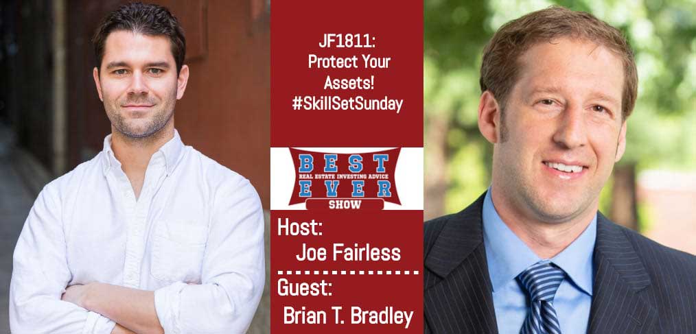 JF1811: Protect Your Assets! #SkillSetSunday with Brian T. Bradley