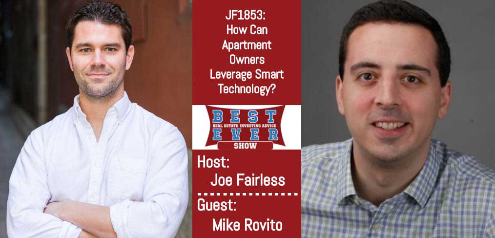 JF1853: How Can Apartment Owners Leverage Smart Technology? With Mike