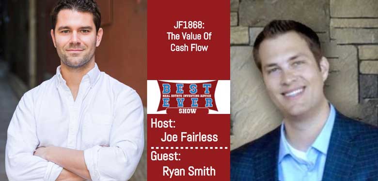 JF1868: The Value of Cash Flow with Ryan Smith