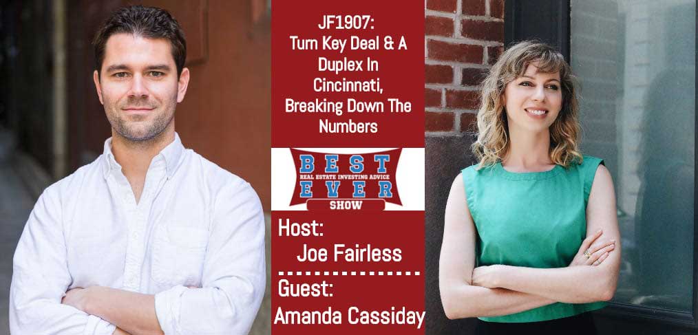 JF1907: Turn Key Deal & A Duplex In Cincinnati, Breaking Down The Numbers with Amanda Cassiday
