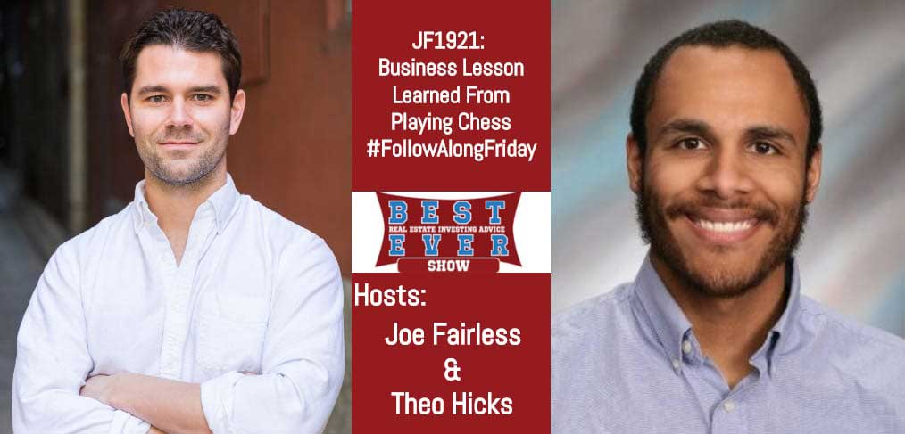 JF1921: Business Lesson Learned From Playing Chess #FollowAlongFriday with Theo and Joe