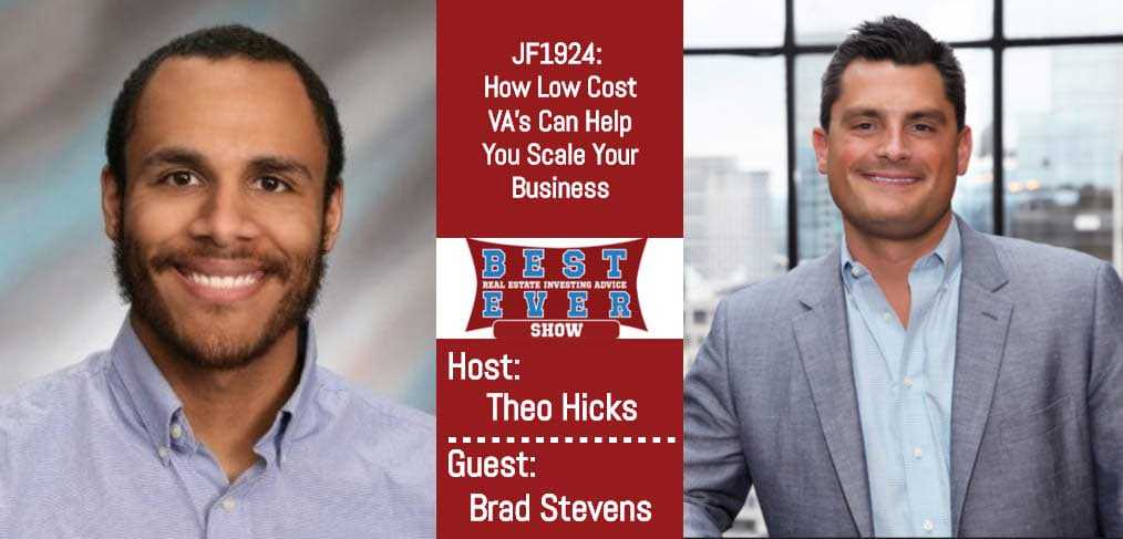 JF1924: How Low Cost VA’s Can Help You Scale Your Business with Brad