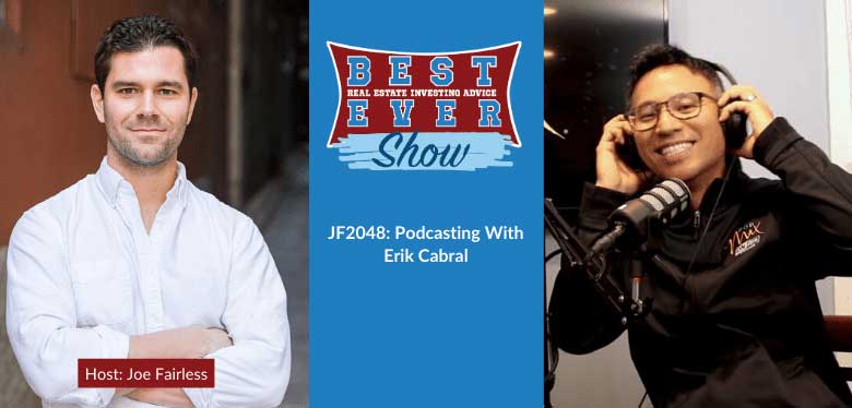JF2048: Podcasting With Erik Cabral