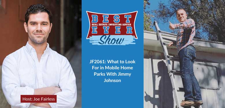 JF2061: What to Look For in Mobile Home Parks With Jimmy Johnson