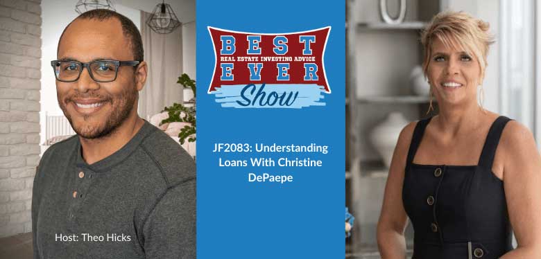 JF2083: Understanding Loans With Christine DePaepe