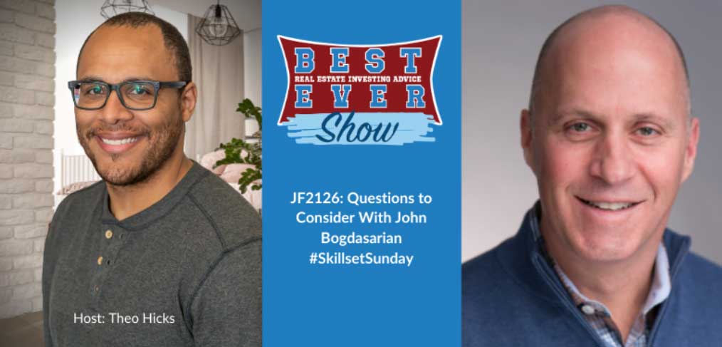 JF2126: Questions to Consider With John Bogdasarian #SkillsetSunday