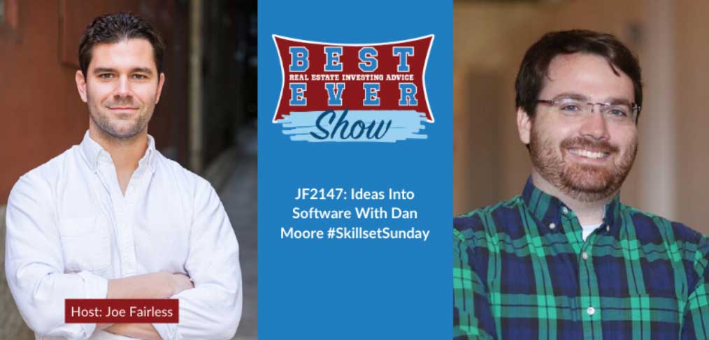 JF2147: Ideas Into Software With Dan Moore #SkillsetSunday