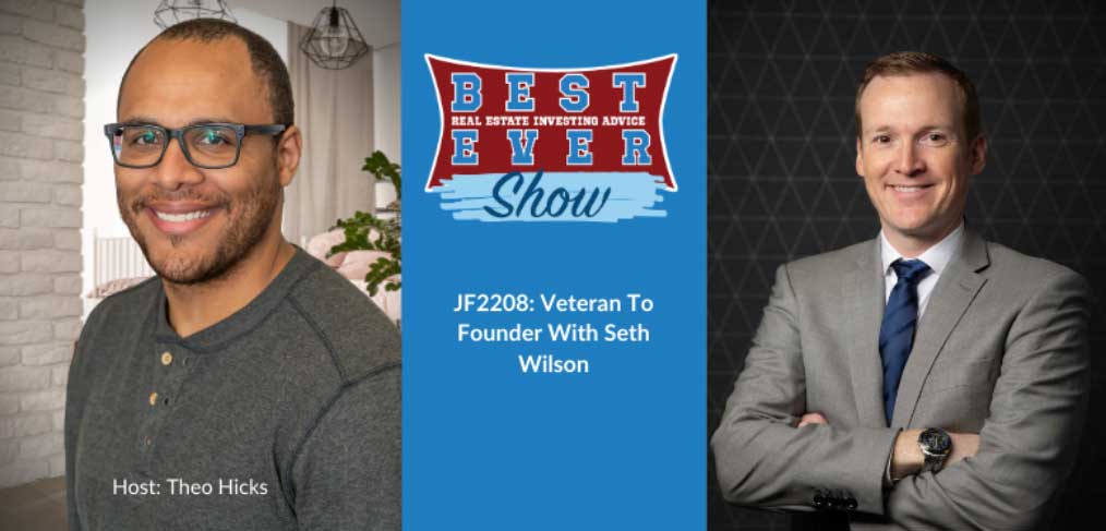 JF2208: Veteran To Founder With Seth Wilson