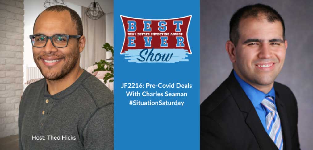 JF2216: Pre-Covid Deals With Charles Seaman #SituationSaturday