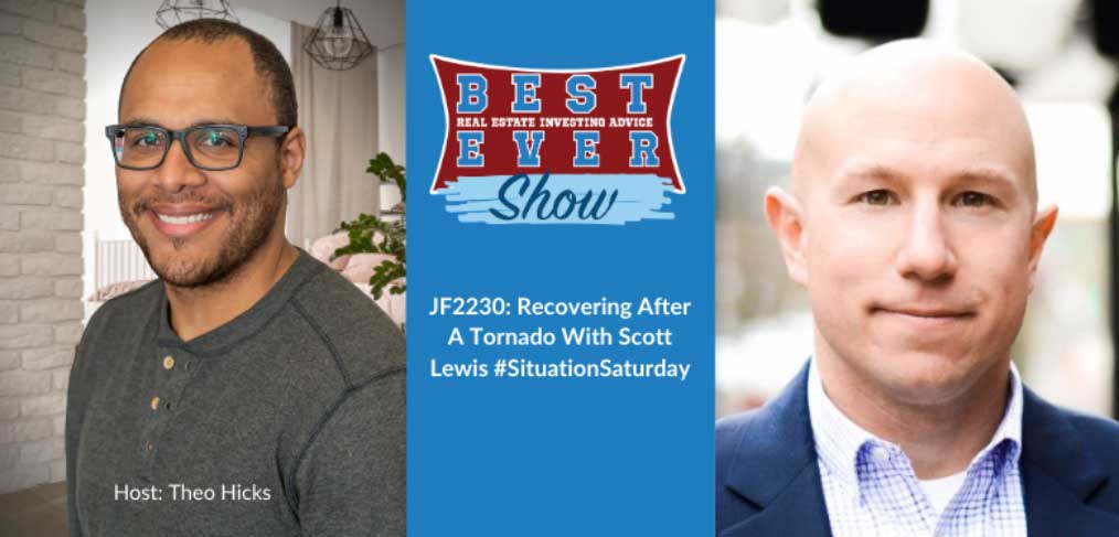 JF2230: Recovering After A Tornado With Scott Lewis #SituationSaturday