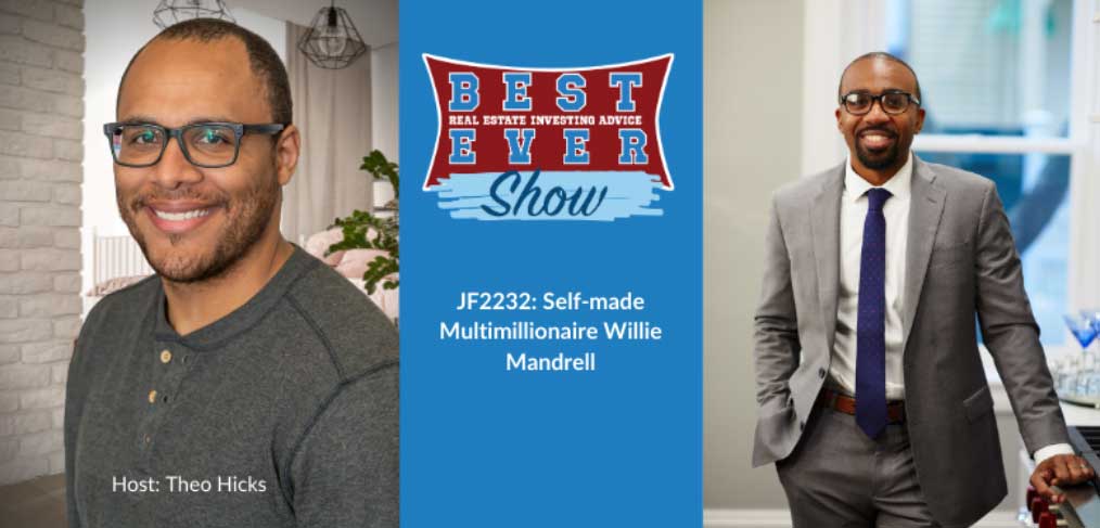 JF2232: Self-made Multimillionaire Willie Mandrell