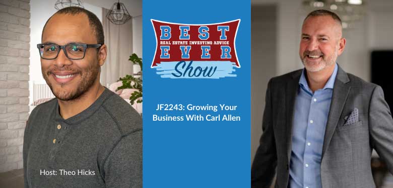 JF2243: Growing Your Business With Carl Allen
