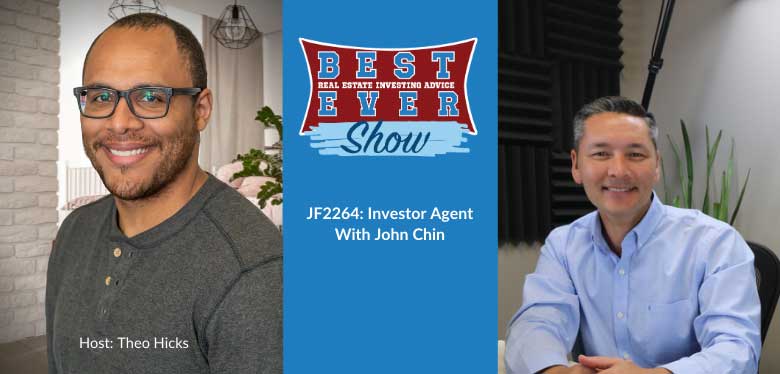 JF2264: Investor Agent With John Chin