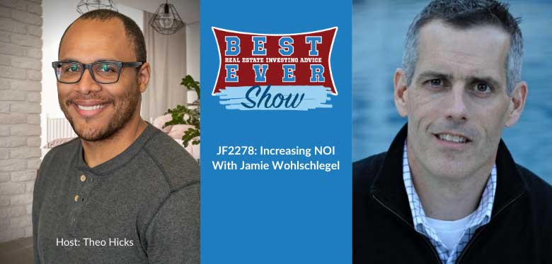 JF2278: Increasing NOI With Jamie Wohlschlegel