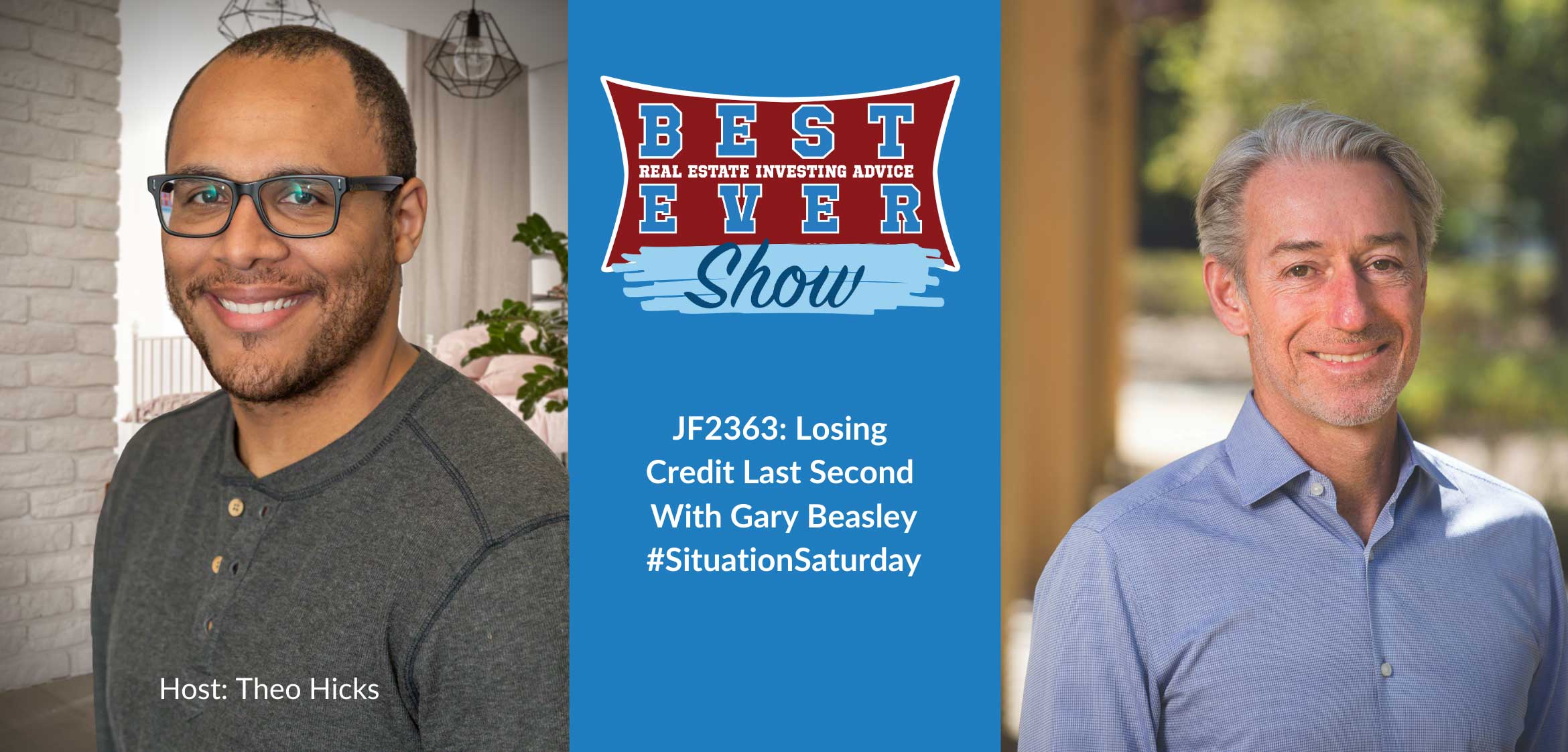 JF2363: Losing Credit Last Second With Gary Beasley #SituationSaturday