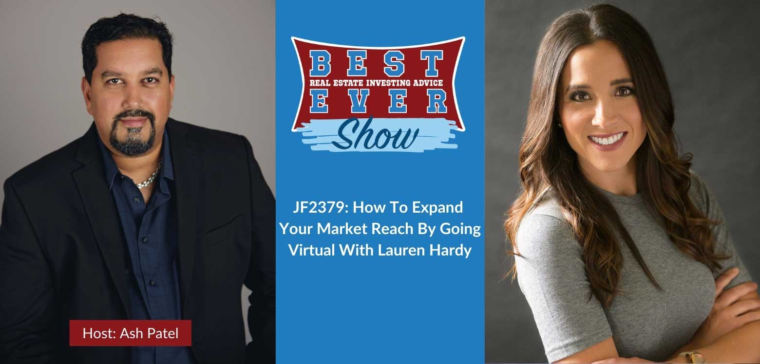 JF2379: How To Expand Your Market Reach By Going Virtual With Lauren Hardy